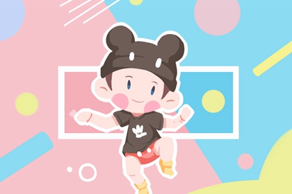 2022年7月17日出生的男孩是什么命 多子多孙天性聪明